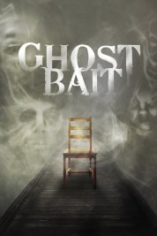 Watch Free Ghost Bait Full Movies Bflix