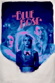 watch free The Blue Rose hd online