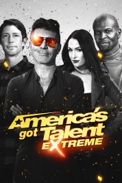 Watch Free America's Got Talent: Extreme Full Movies Bflix