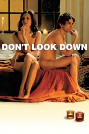 Watch Free Don't Look Down Movies HD Online Soap2Day