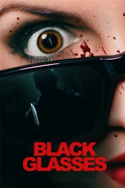 Watch Free Dark Glasses Full Movies Bflix