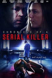 Watch Free Chronicle of a Serial Killer Full Movies Bflix