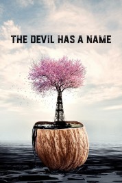 Watch Free The Devil Has a Name Full Movies Bflix