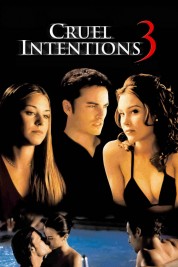 Watch Free Cruel Intentions 3 Full Movies Bflix