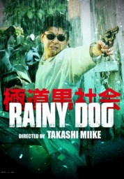 Watch Free Rainy Dog Full Movies Bflix