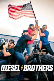 Watch Free Diesel Brothers Full Movies Bflix