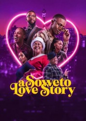 Watch free A Soweto Love Story HD online