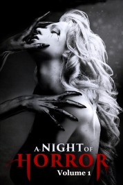 watch free A Night of Horror Volume 1 hd online