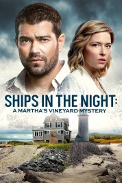 Watch Free Ships in the Night: A Martha's Vineyard Mystery Full Movies Bflix