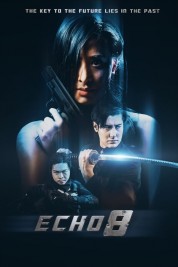 watch free Echo 8 hd online