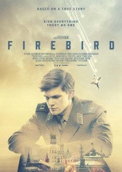 Watch Free Firebird Full Movies Bflix