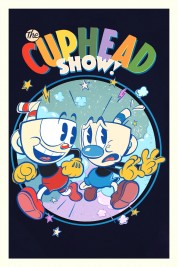 Watch Free The Cuphead Show! Full Movies Bflix