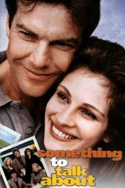 Watch Free Something to Talk About Full Movies Bflix