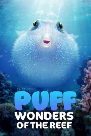 Watch Free Puff: Wonders of the Reef Full Movies Bflix