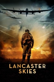 Watch Free Lancaster Skies Full Movies Bflix