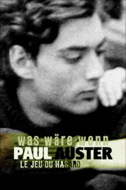 Paul Auster: A Game of Chance 2019