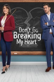 Watch Free Don't Go Breaking My Heart Full Movies Bflix