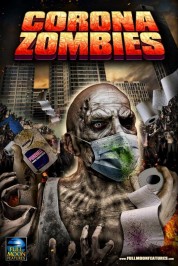 Watch Free Corona Zombies Full Movies Bflix