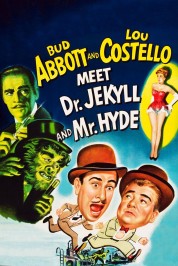 Watch Free Abbott and Costello Meet Dr. Jekyll and Mr. Hyde Full Movies Bflix