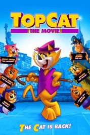 Watch Free Top Cat: The Movie Full Movies Bflix