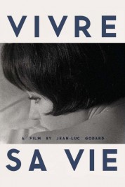 Watch Free Vivre Sa Vie Full Movies Bflix