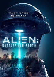 Watch Free Alien: Battlefield Earth Full Movies Bflix