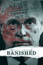 Watch Free Prince Andrew: Banished Full Movies Bflix