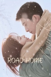 Watch Free Road Home Full Movies Bflix