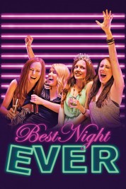 Watch Free Best Night Ever Full Movies Bflix