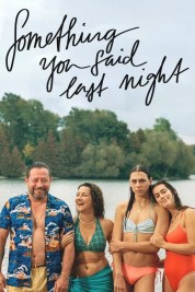 Watch free Something You Said Last Night HD online