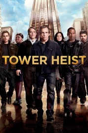 Watch Free Tower Heist Full Movies Bflix