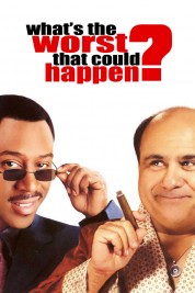 Watch Free What's the Worst That Could Happen? Full Movies Bflix