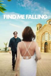 Watch Free Find Me Falling Full Movies Bflix