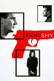 Watch Free Gun Shy Full Movies Bflix