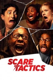 Watch Free Scare Tactics Full Movies Bflix