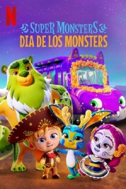 Watch Free Super Monsters: Dia de los Monsters Full Movies Bflix