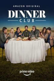 Watch Free Dinner Club Full Movies Bflix