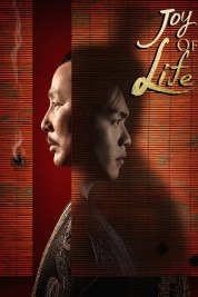 Watch Free Joy of Life Full Movies Bflix