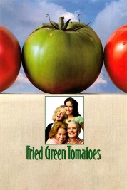 Watch Free Fried Green Tomatoes Full Movies Bflix