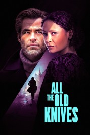 Watch Free All the Old Knives Full Movies Bflix