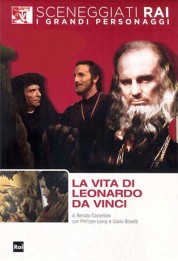 The Life of Leonardo da Vinci 1971