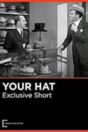 Watch Free Your Hat Full Movies Bflix