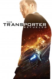 Watch Free The Transporter Refueled Full Movies Bflix