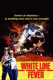 Watch free White Line Fever HD online