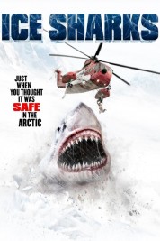 Watch Free Ice Sharks Full Movies Bflix