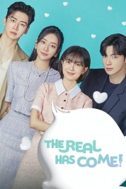 watch free The Real Has Come! hd online