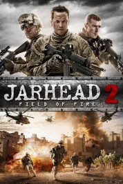 Watch free Jarhead 2: Field of Fire HD online