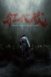 Watch Free Crazy Samurai Musashi Full Movies Bflix