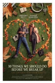 Watch Free 10 Things We Should Do Before We Break Up Full Movies Bflix