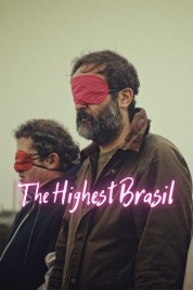 watch free The Highest Brasil hd online